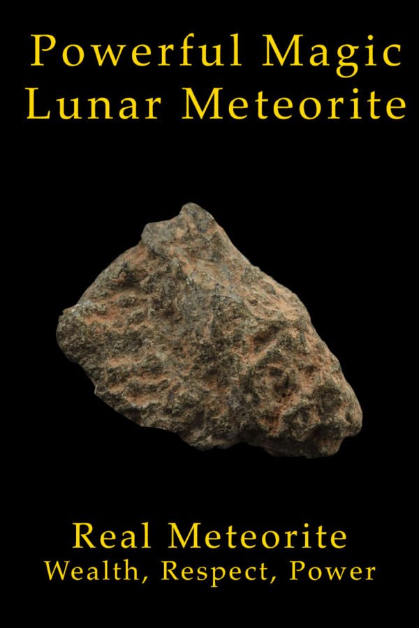 Real powerful lunar meteorite stone for ultra success.